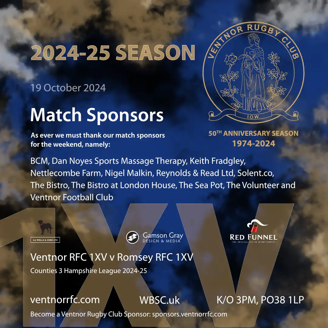 Ventnor Rugby Club Match Day Sponsors 19 October 2024